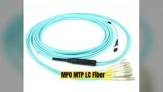 Cable de conexión de fibra óptica de ruptura MPO MTP LC